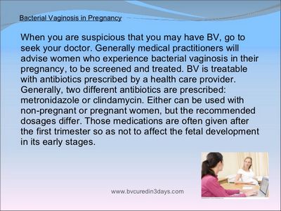 Bacterial Vaginosis - Is it Pregnant? Pregnant women should avoid